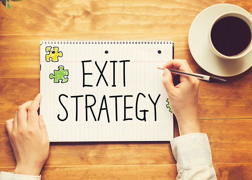 Planning Your Exit Strategy
